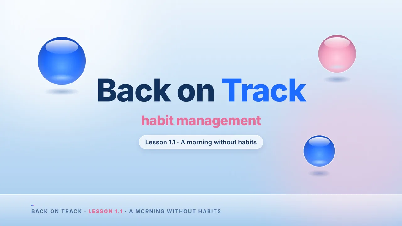 Back on Track — онлайн-курс «Керування звичками»